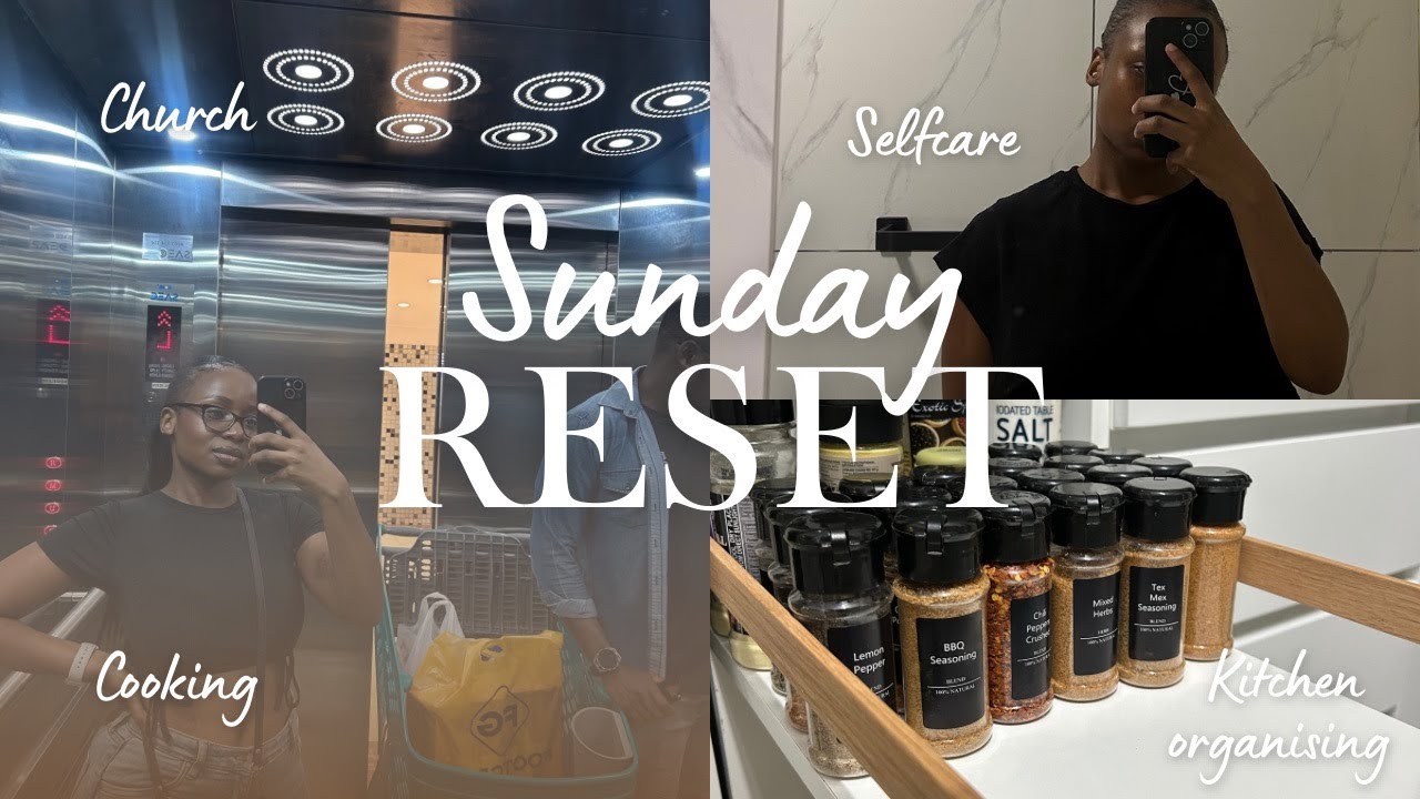 Sunday Reset | Church | Kitchen organising | Cooking Sunday lunch together| Selfcare