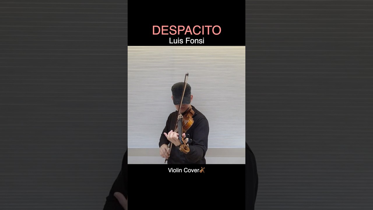 🎻 Luis Fonsi – Despacito (ft. Daddy Yankee) | Violin Cover