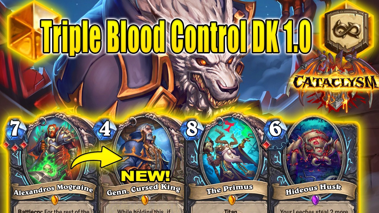NEW Triple Blood Control DK 1.0 Deck Is More Than Just Power And Fun Games! CATACLYSM | Hearthstone