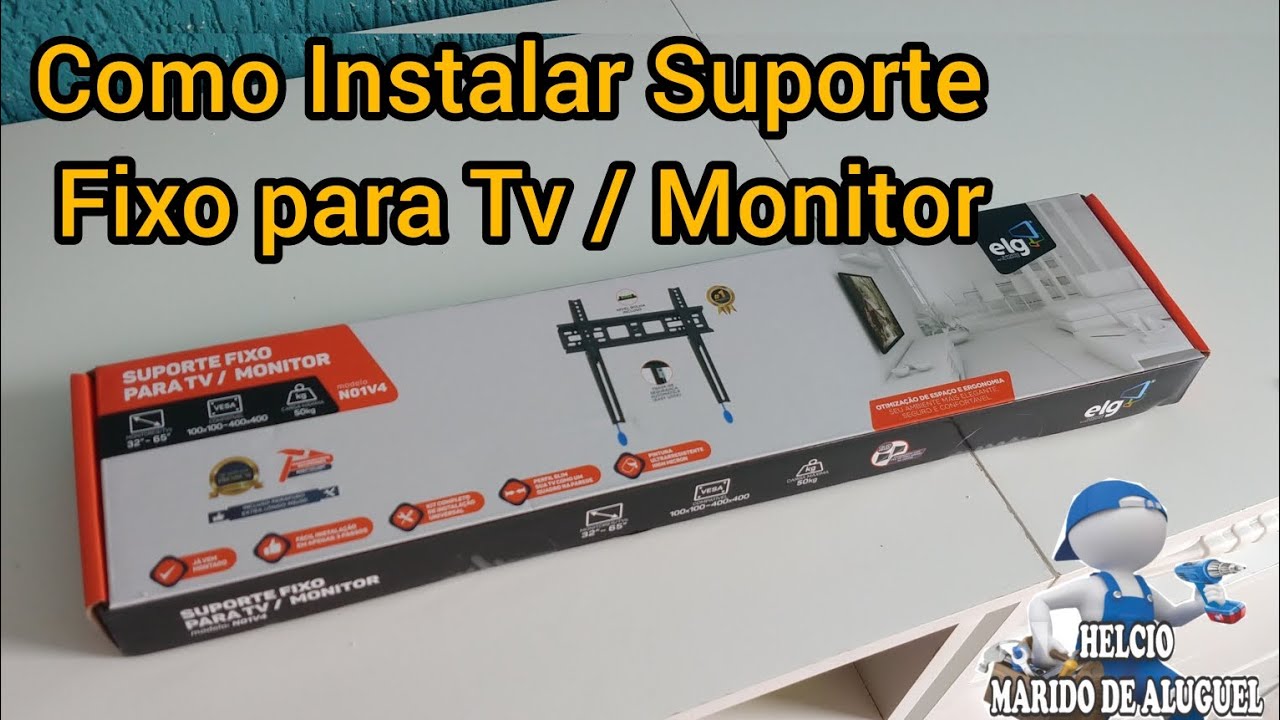Como Instalar Suporte Fixo para TV / Monitor Elg Mod: N01V4