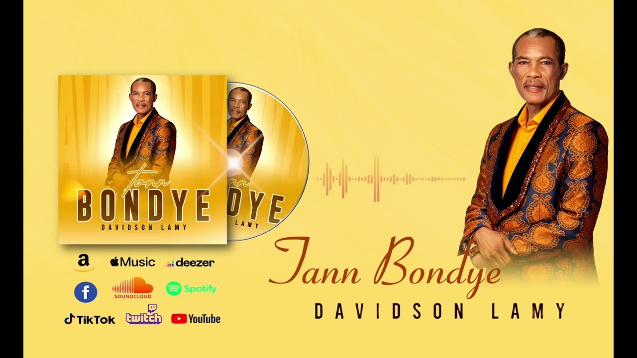 DAVIDSON LAMY feat LYNDA JOSEPH - TANN BONDYE ( OFFICIAL AUDIO)