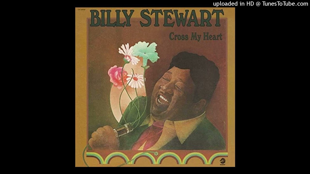 Billy Stewart - Cross my heart [ Soul Sample ]