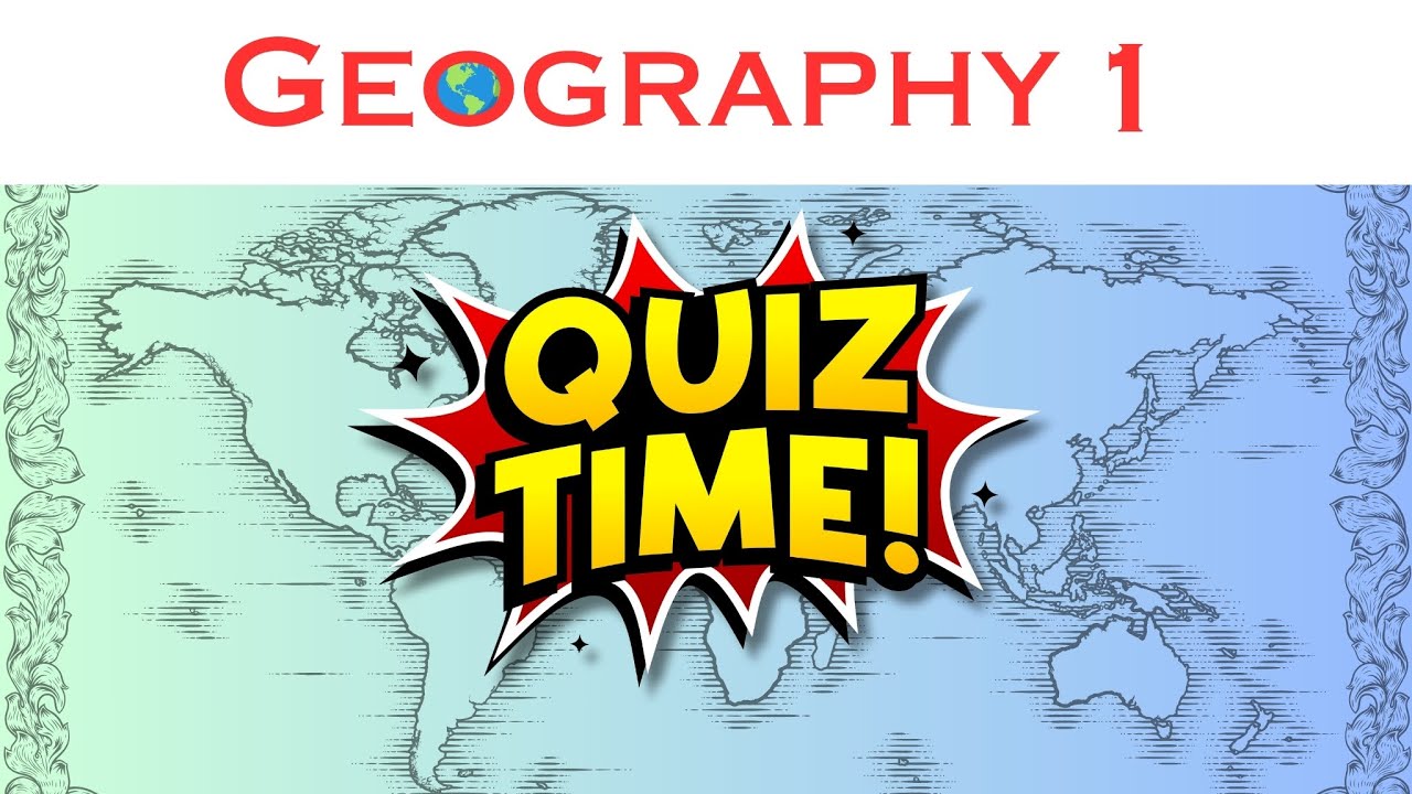 Geography Quiz 1 | Multiple Choice Trivia Challenge