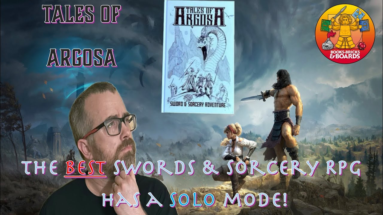 Tales of Argosa: The world’s BEST Sword & Sorcery RPG… and it has a GREAT solo mode!