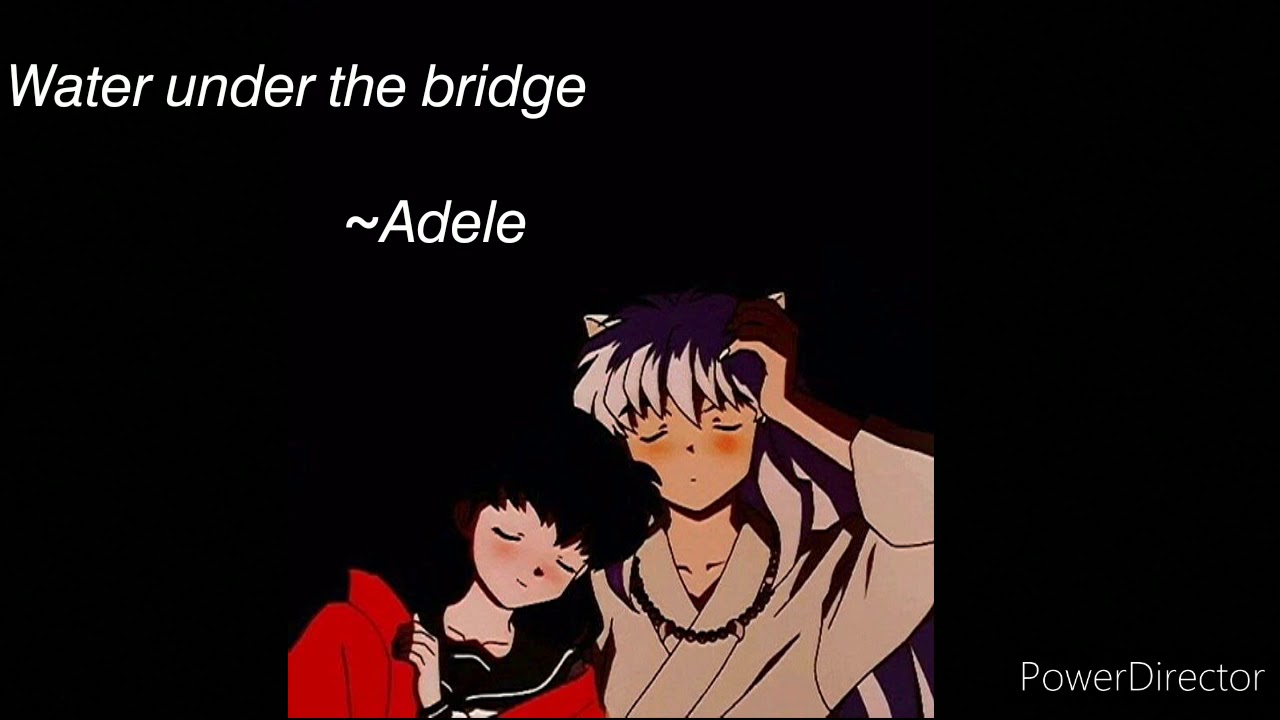 Adele - Water Under The Bridge // ( slowed )