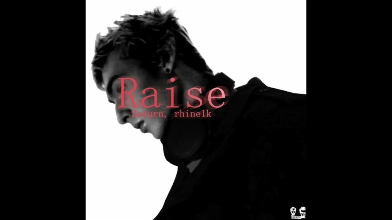 saturn - Raise (prod. rhine1k) (Audio)