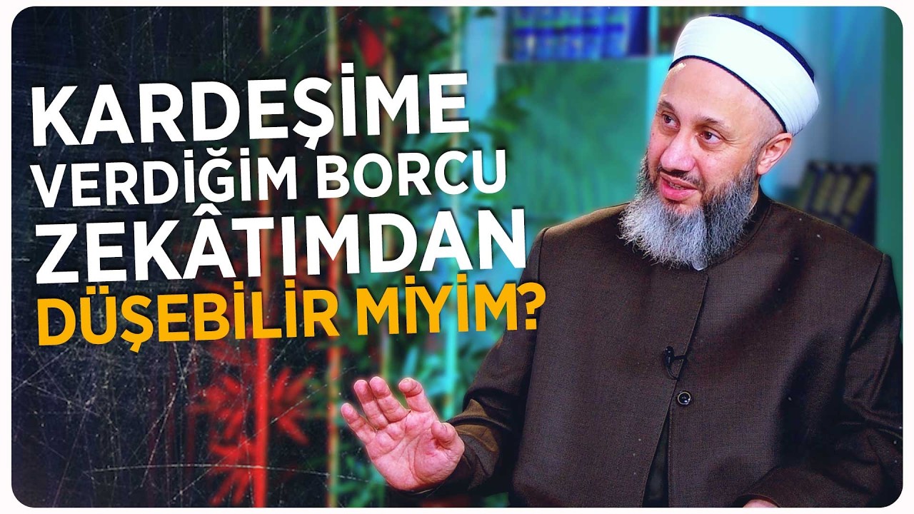 Kardeşime Verdiğim Borcu Zekâtımdan Düşebilir miyim? #ramazan #zekat