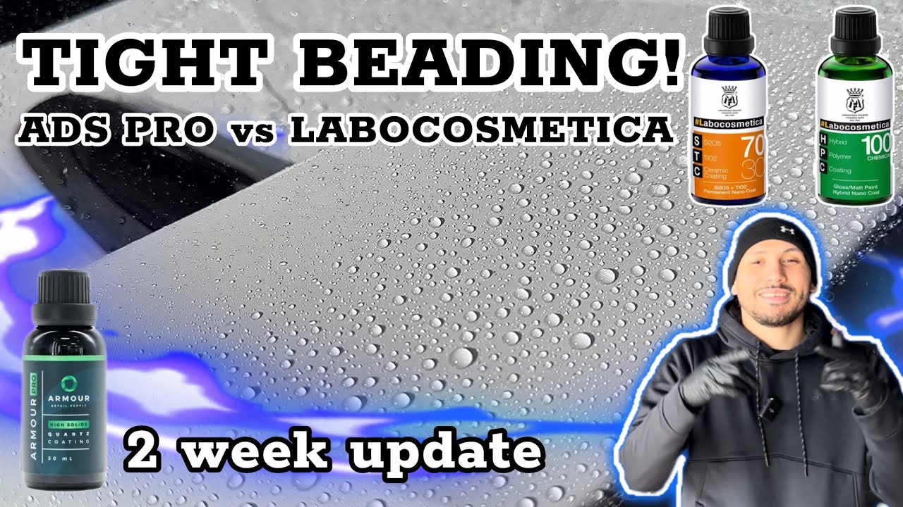 BEAD BATTLE! Labocosmetica STC vs Armour Detail Supply Pro Ceramic Coating Update