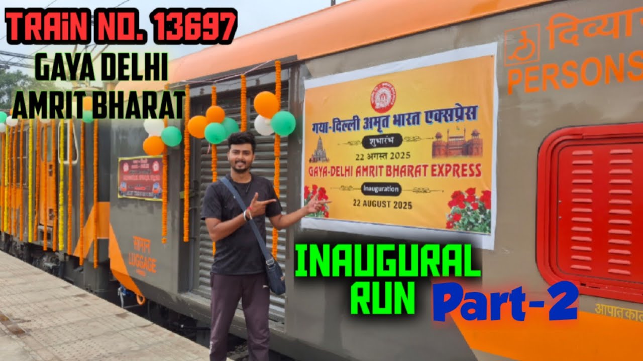Gaya to New Delhi Amrit Bharat express first Inaugural run journey Experience