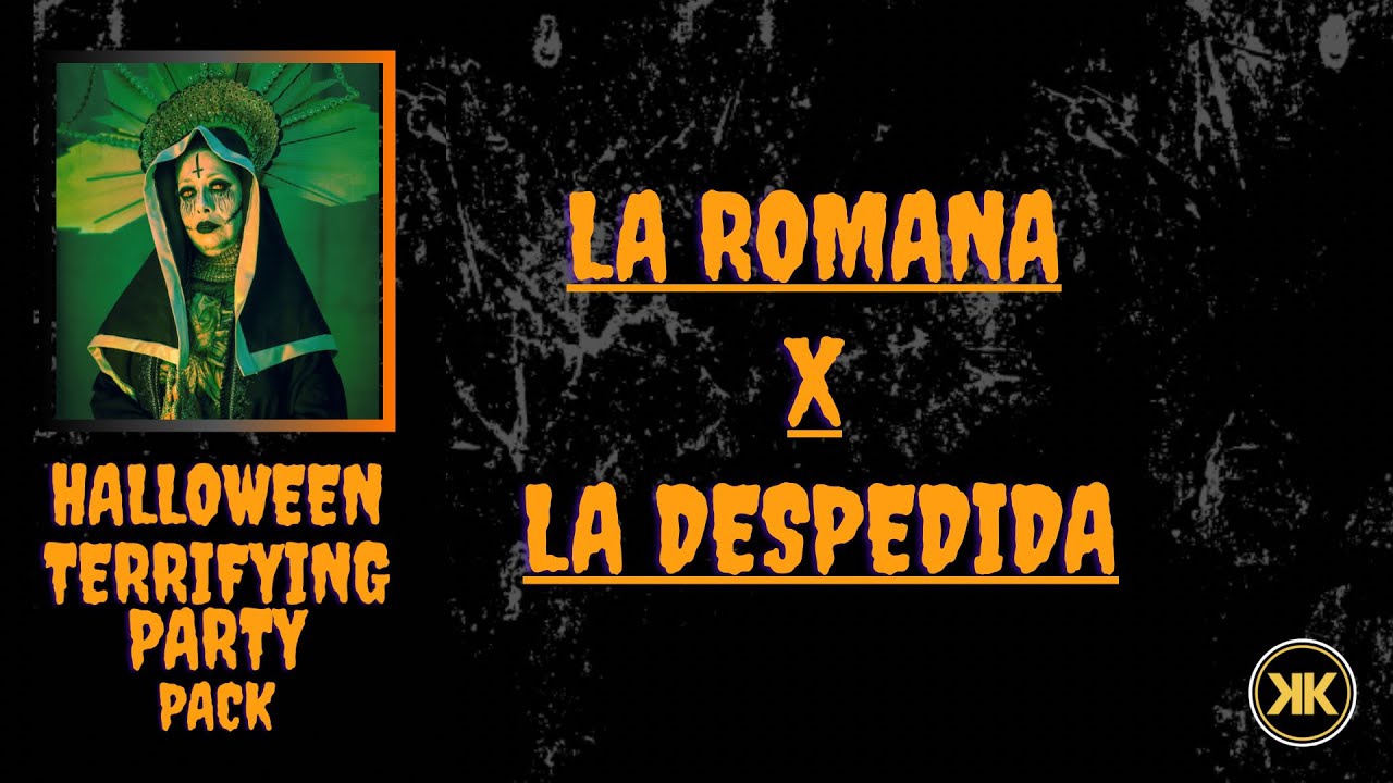 La Romana x La Despedida (Mashup) El Alfa, Bad Bunny FT Daddy Yankee (HALLOWEEN PACK 🎃)