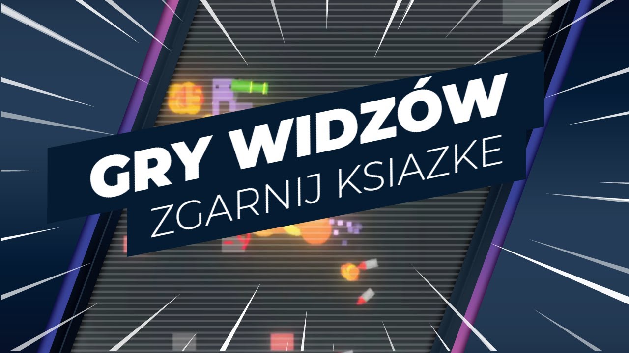 Gram w gry widzów - Zgarnij książkę!
