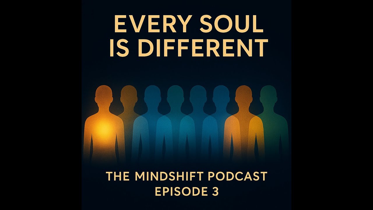 S1S3   Understanding Others  Why Every Soul is Different