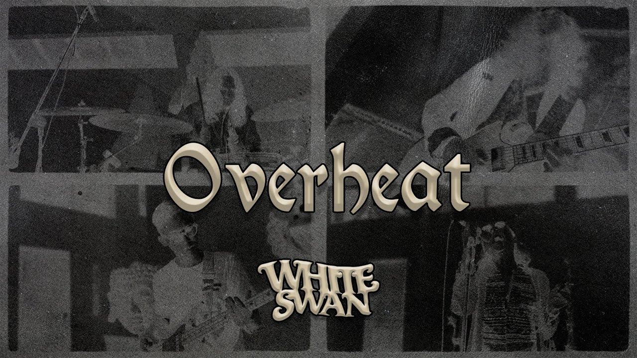 White Swan - Overheat [Live Session]