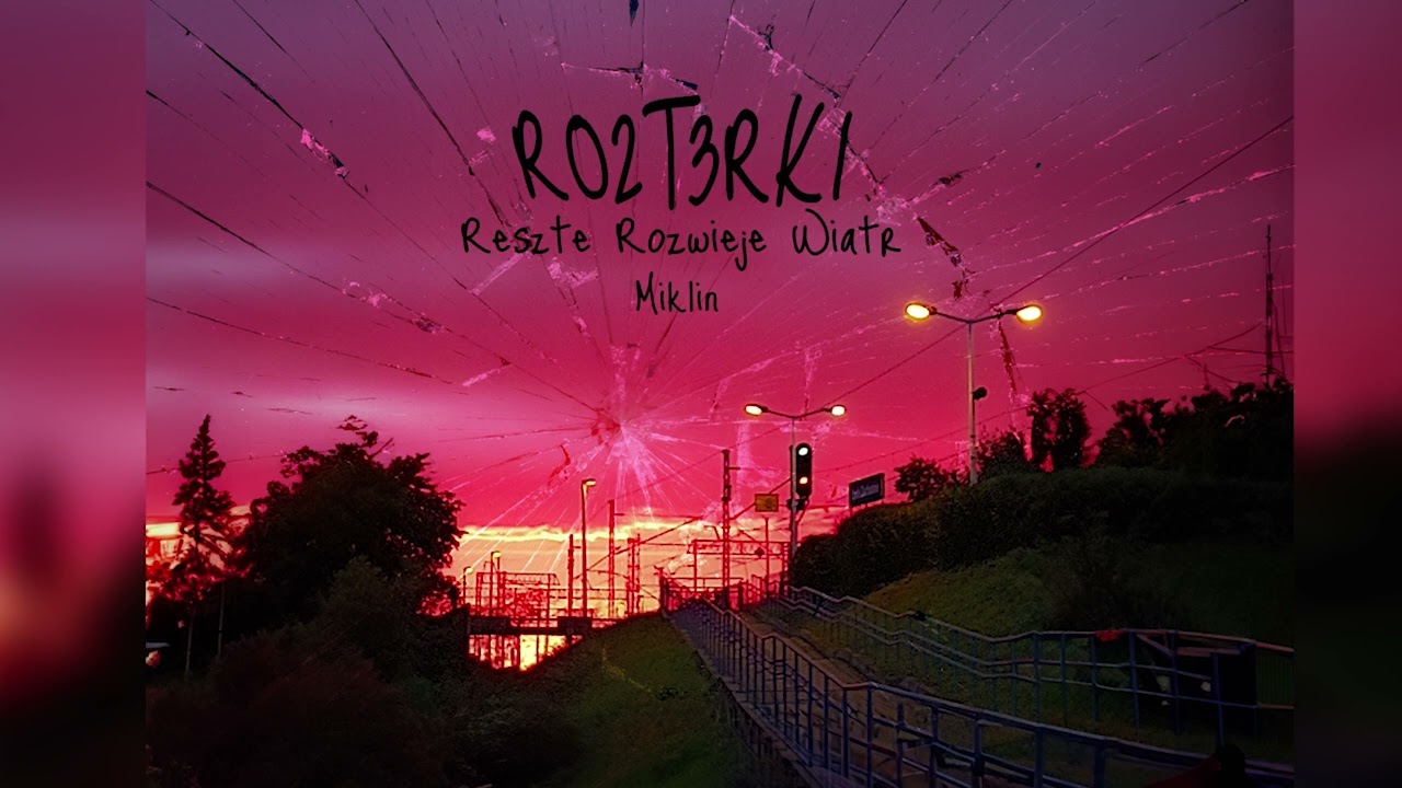 #3 Resztę Rozwieje Wiatr  ~Miklin~  (prod.by gari + kxvi)