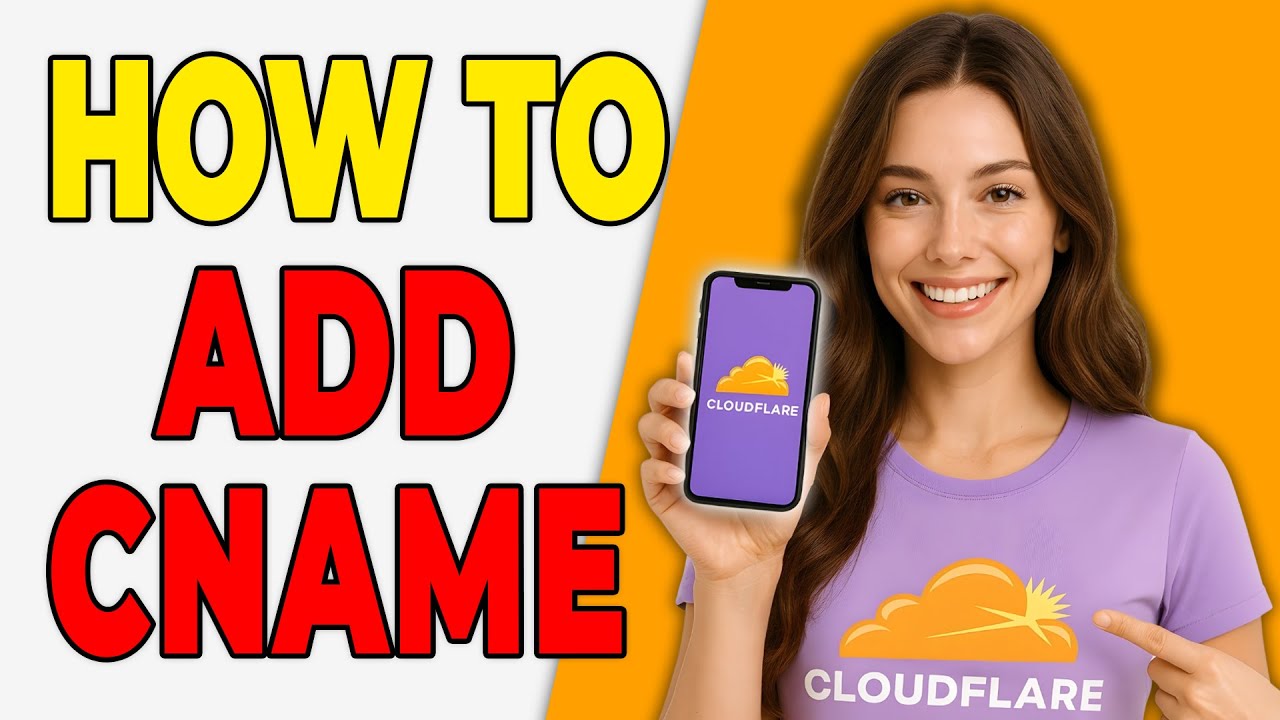 How To Add A CNAME Record In Cloudflare In 2026
