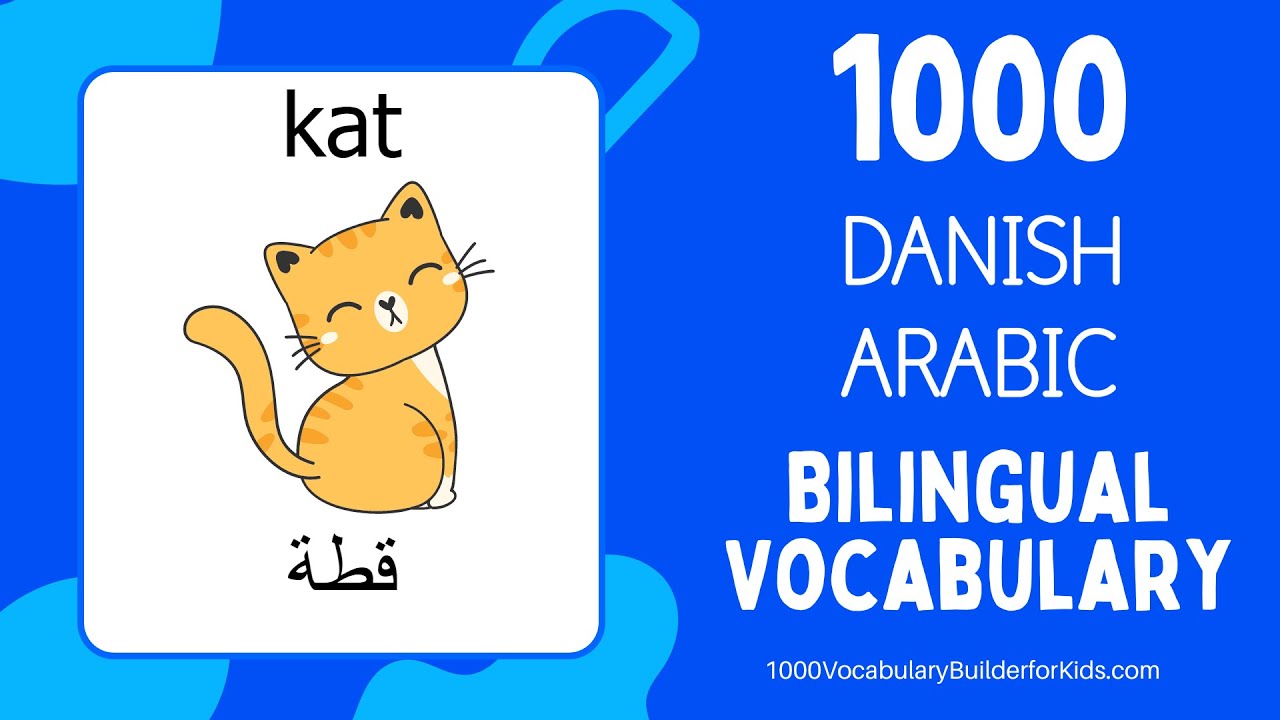 Learn Danish Arabic 1000 Bilingual Vocabulary for Beginners   Lære Dansk Arabisk