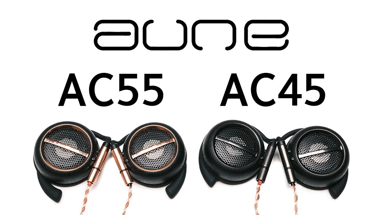 가장 진보한 클립형 헤드폰, aune AC45 & AC55