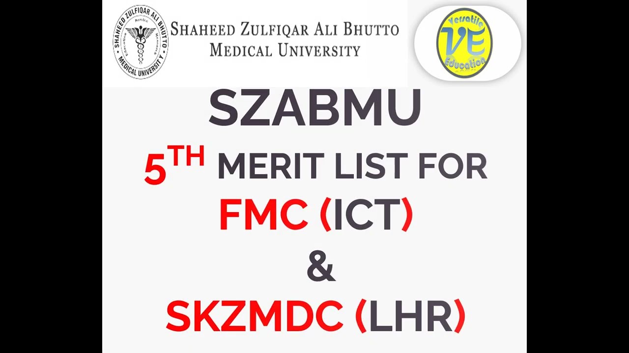 SZABMU 2023 5th Merit list - NMDCAT 2022 