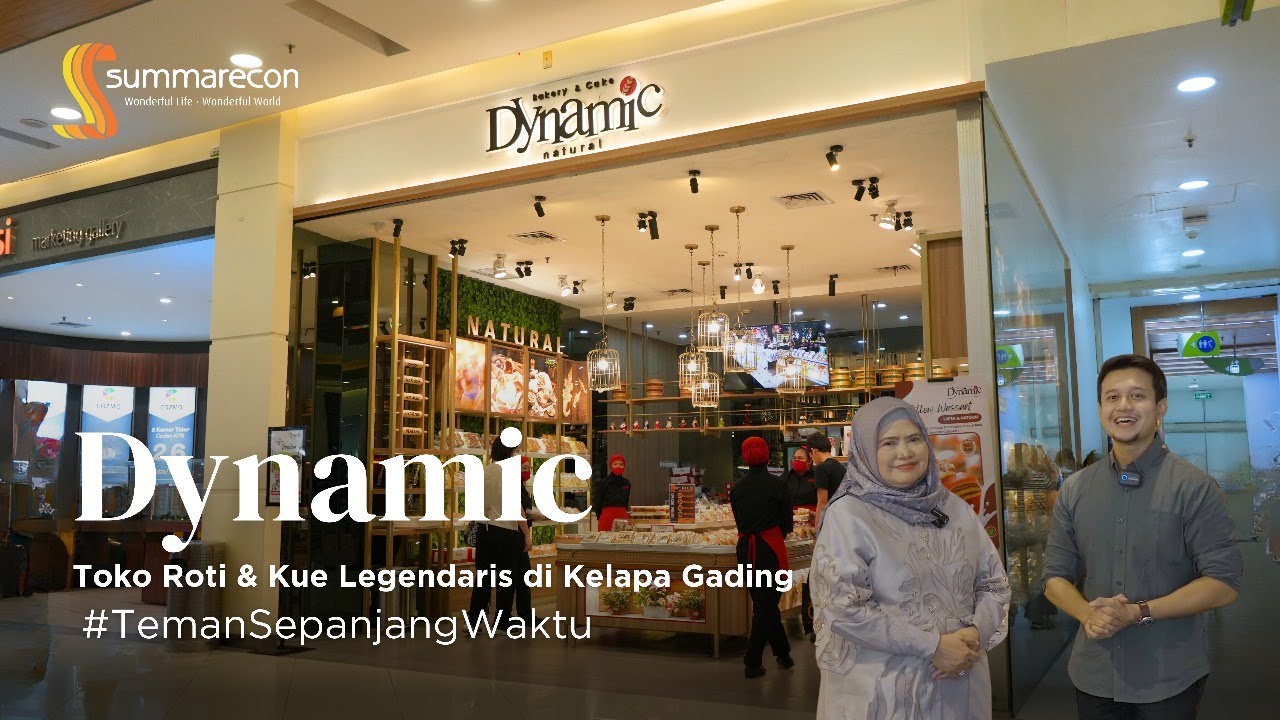 Dynamic, Toko Kue & Roti Legendaris di Kelapa Gading #TemanSepanjangWaktu
