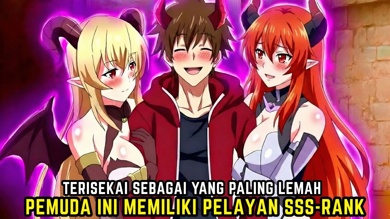 Dihina Karena Terlalu Lemah, Pemuda Beruntung ini Mendapatkan Banyak Pelayan Kuat