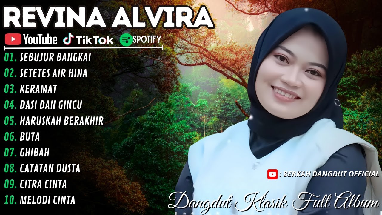 SEBUJUR BANGKAI - SETETS AIR HINA REVINA ALVIRA DANGDUT KLASIK FULL ALBUM TERBARU
