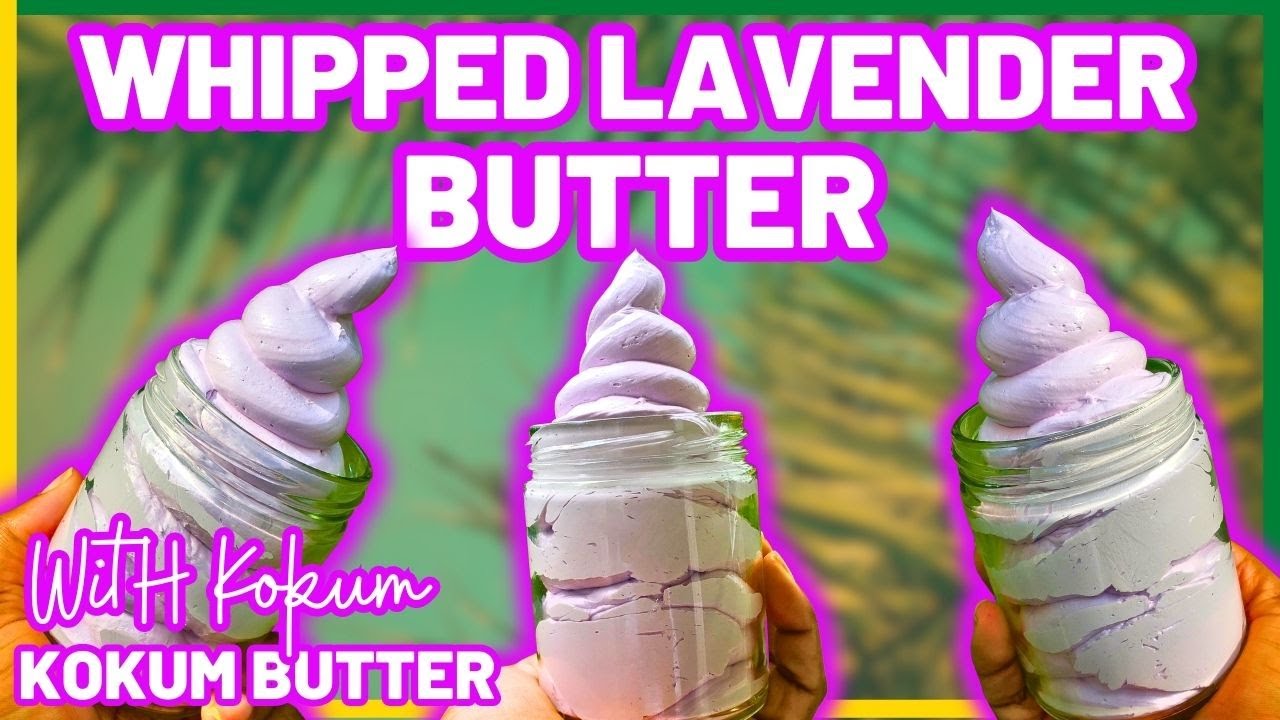 DIY LAVENDER BODY BUTTER| Using Kokum butter |Body Butter Business| Lavender essential oil | DIY