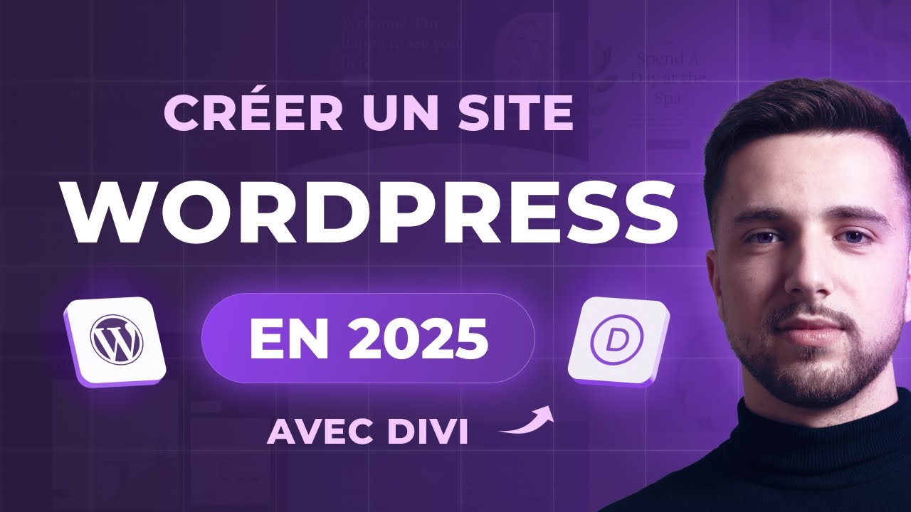 Comment créer un site Wordpress de A à Z avec Divi (2025) Tutoriel en 10 étapes FACILES