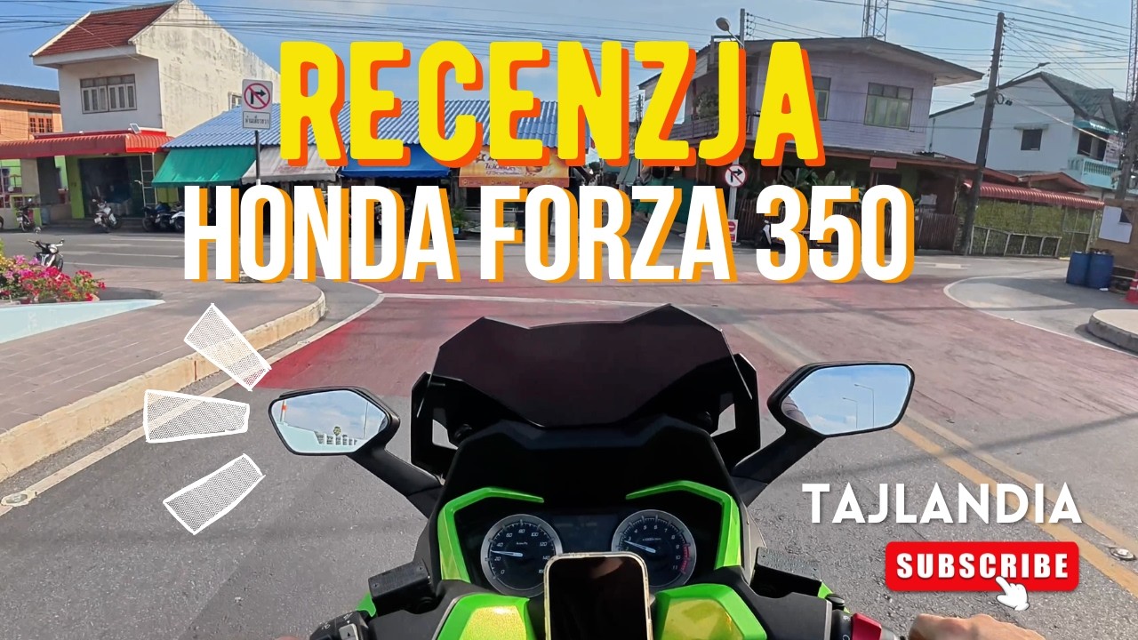 Honda FORZA 350 Recenzja Skutera z Tajlandii - Przejażdżka po Rayong - Skuter idealny w trasę?