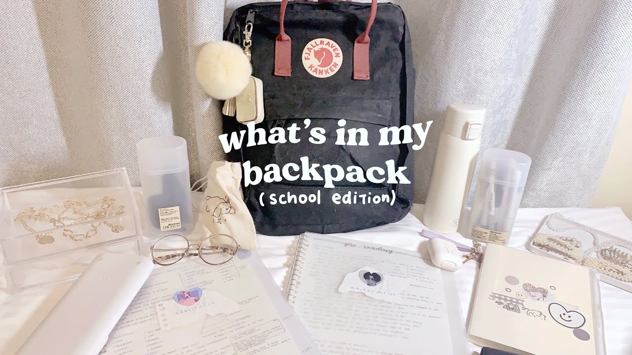 what’s in my backpack for school ~