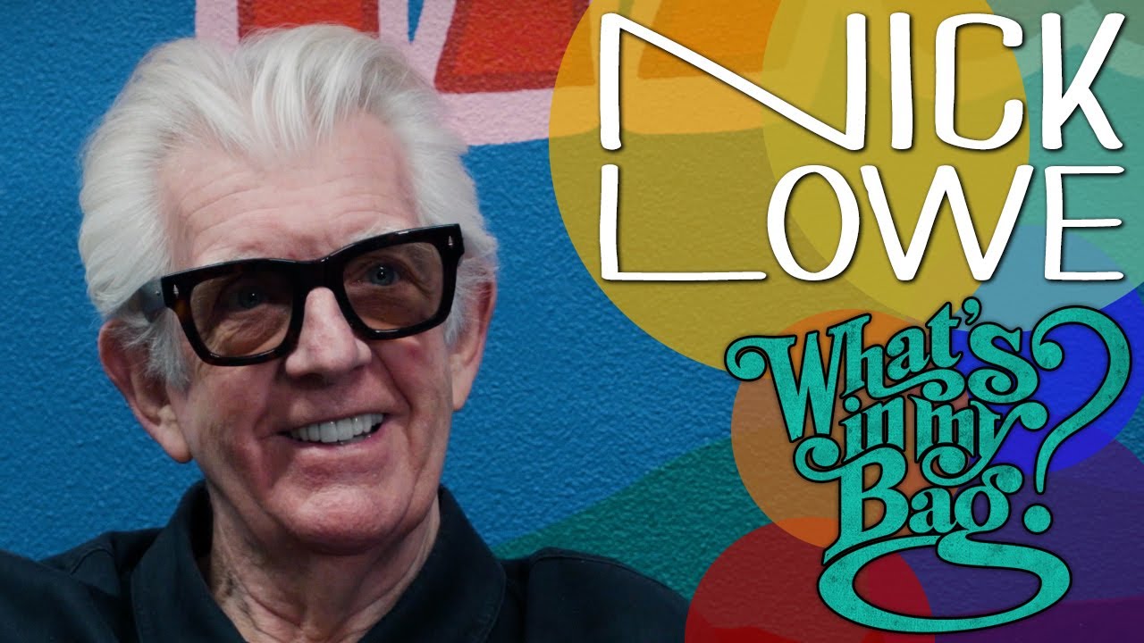 Nick Lowe's “What’s In My Bag?” | Amoeba Music