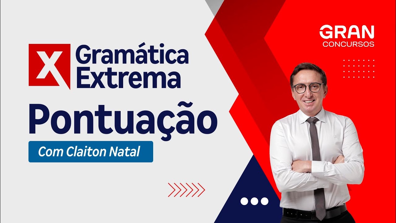 Gramática Extrema: Pontuação com Claiton Natal