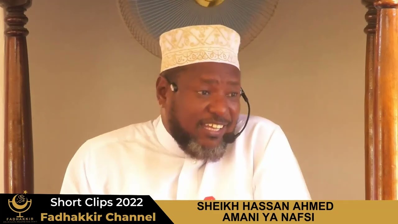 Neema alopewa mtu Mwenye wazimu | Sheikh Hassan Ahmed