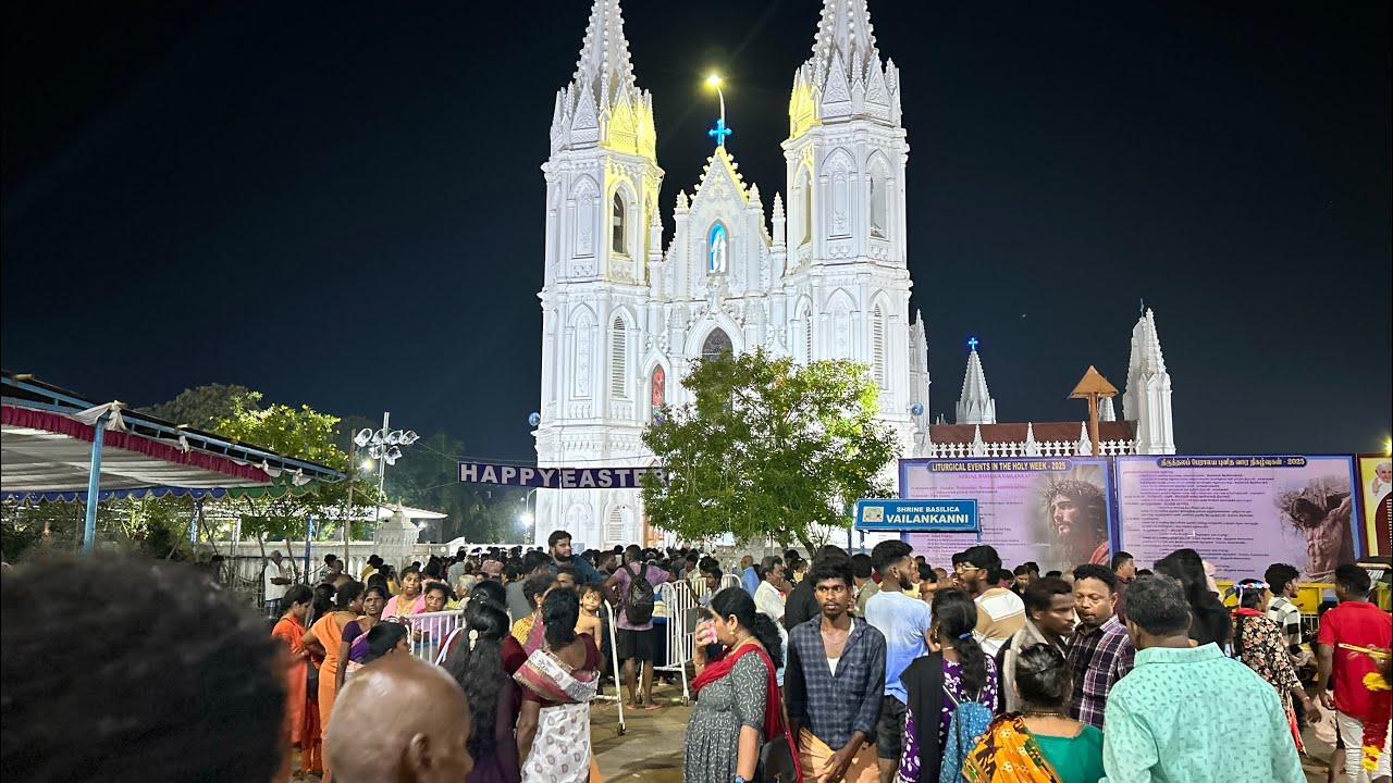19 April 2025 வேளாங்கண்ணி பேராலயத்தில் ஈஸ்டர் திருநாள் பல்லாயிரக்கணக்கான பக்தர்கள் பங்கேற்பு