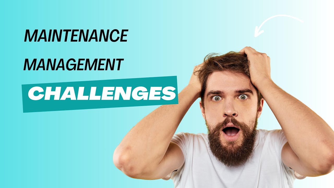 #yt Maintenance Management Challenges: Must-Know Tips!