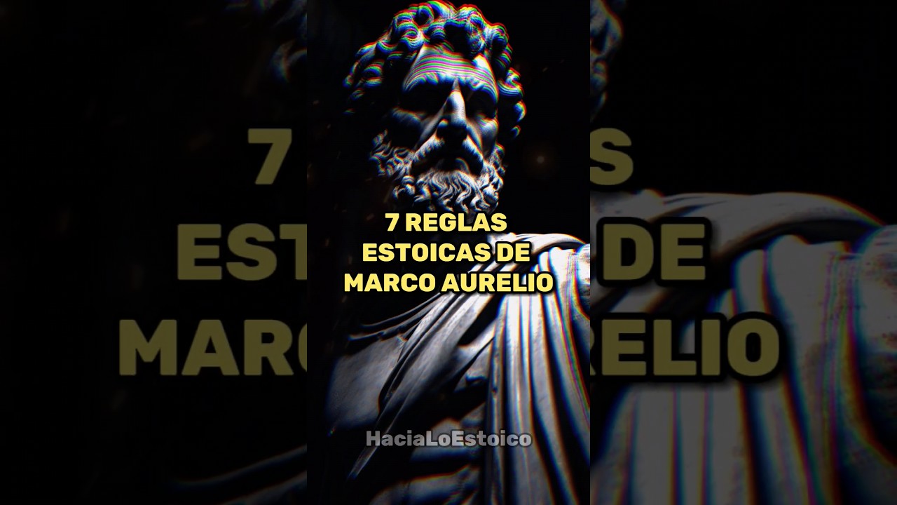 7 reglas estoicas de Marco Aurelio#estoicismo #estoico #filosofia #reflexion #reflexiones