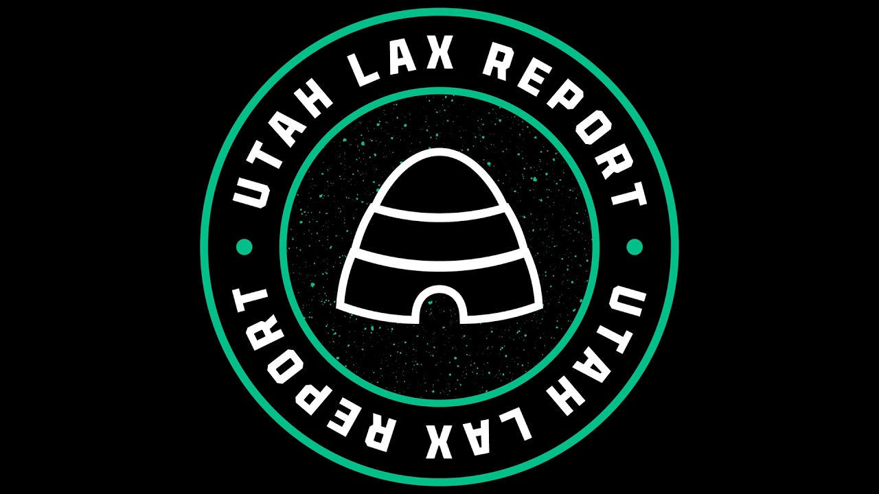 2024 Utah High School Lacrosse Weekly Update w/ Dane Stewart
