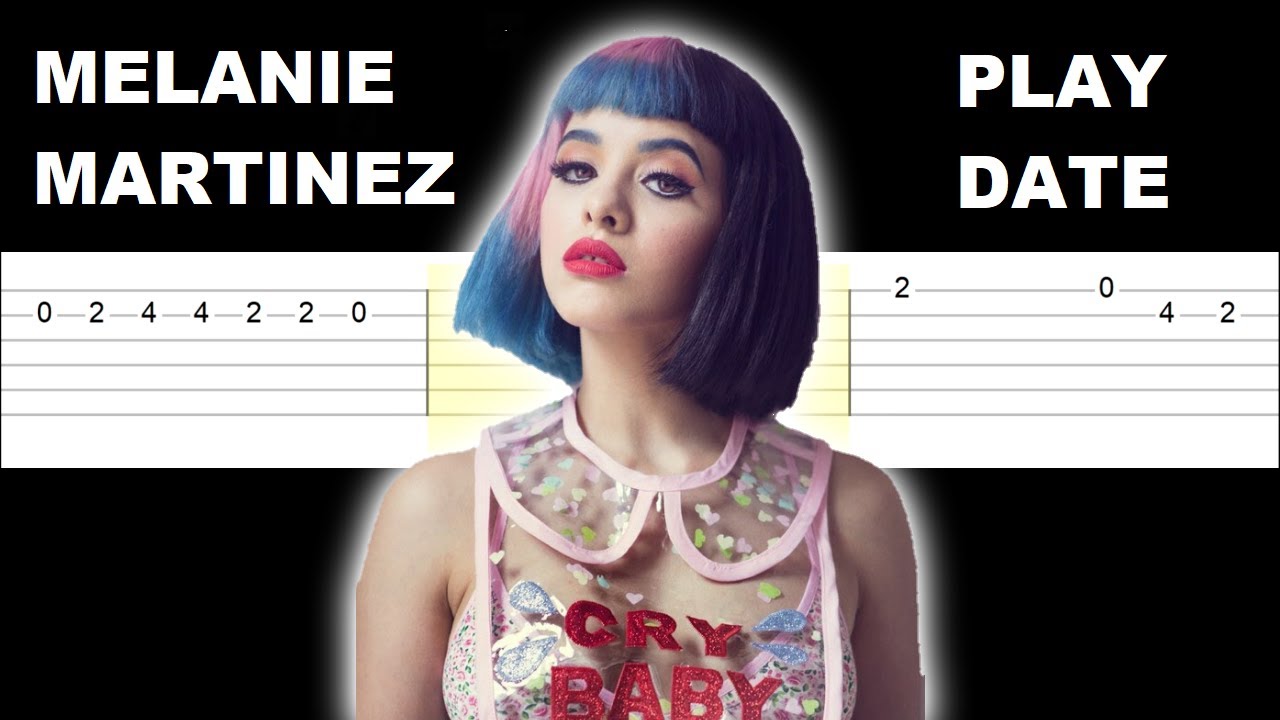 Melanie Martinez - Play Date (Easy Guitar Tabs Tutorial)
