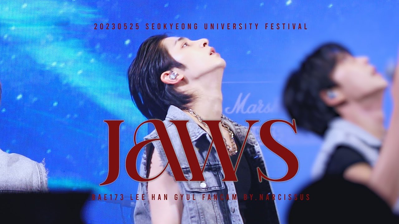 [4K] BAE173 'JAWS' 이한결 직캠 HANGYUL FANCAM (@230525 서경대학교 대동제)