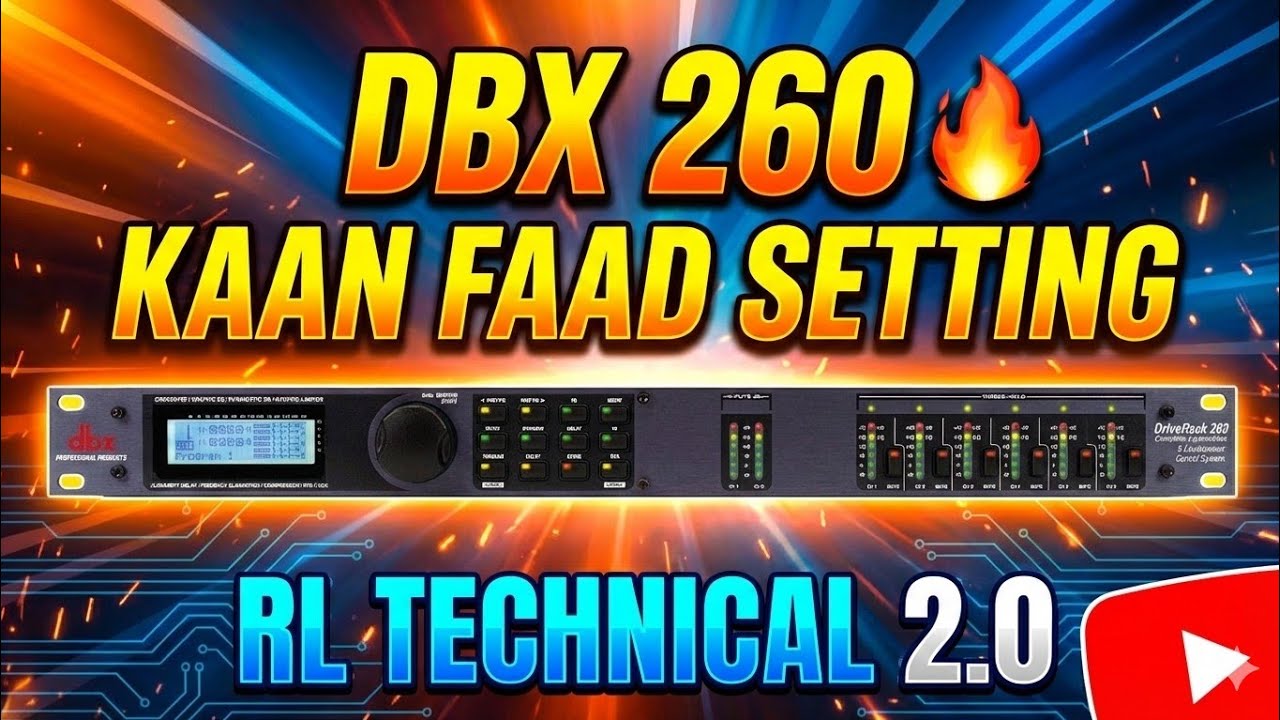 DBX 260 Full Tuning 🔥 DJ Loudness Secret | Open Ground Kaan Faad Setting Hindi