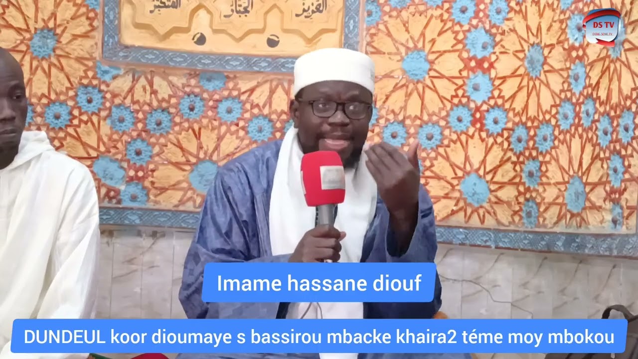 wakhtanou koor imame hassane diouf téme dioukou mbokkou dioumaye s bassirou mbacke khaira2 