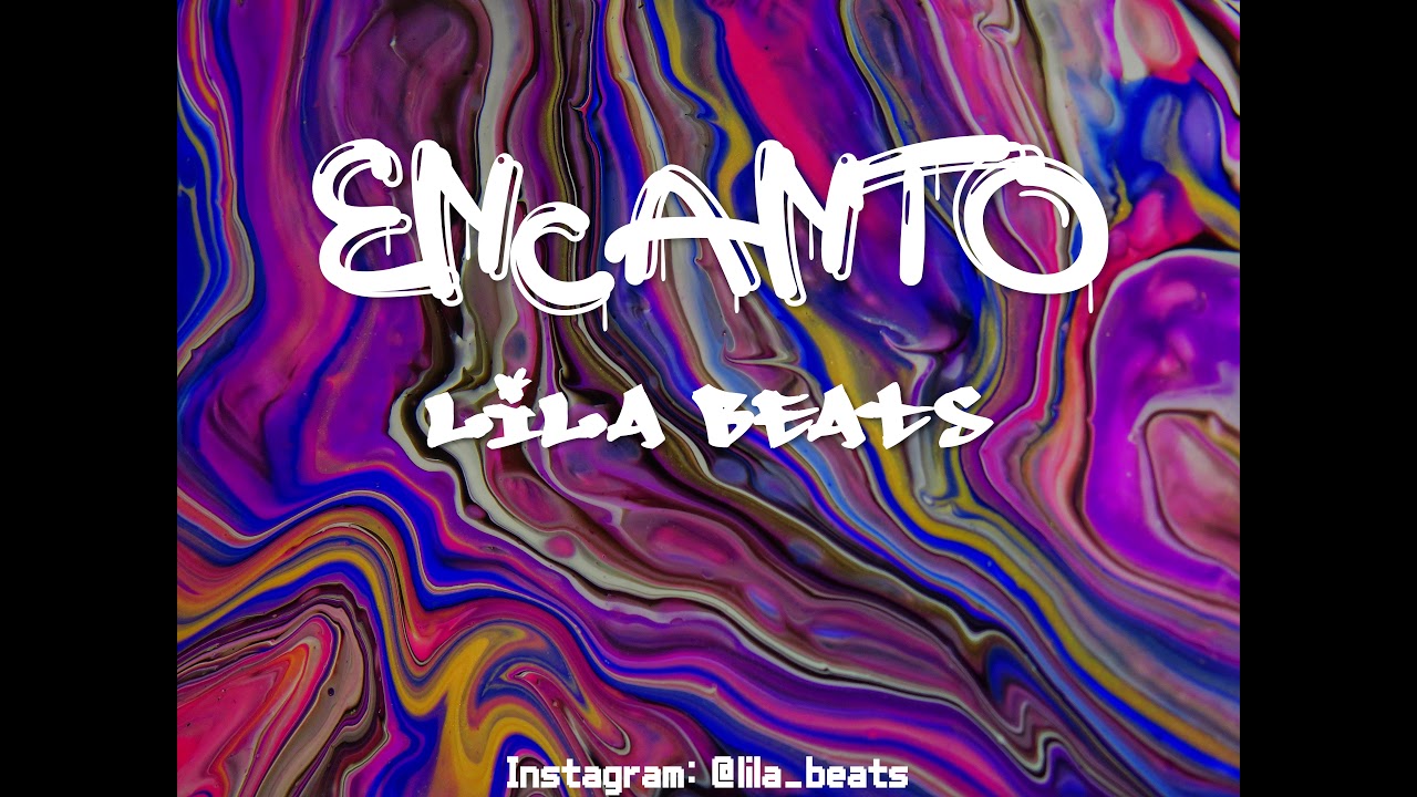 Instrumental Trap Beat - Encanto - Prod. Lila Beats | Pistas para raperos y cantantes 2021