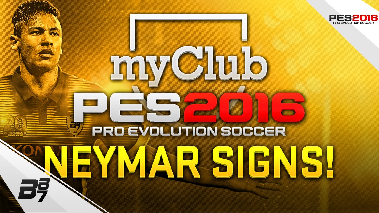 PES 2016 myClub  | NEYMAR SIGNS! #14