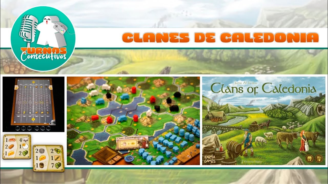 Reseña juego de mesa - Clanes de Caledonia