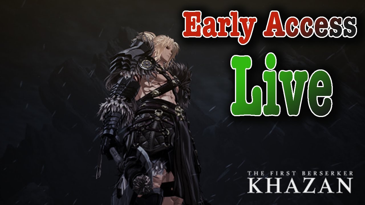Khazan the First Berserker : Play-trough Early Access