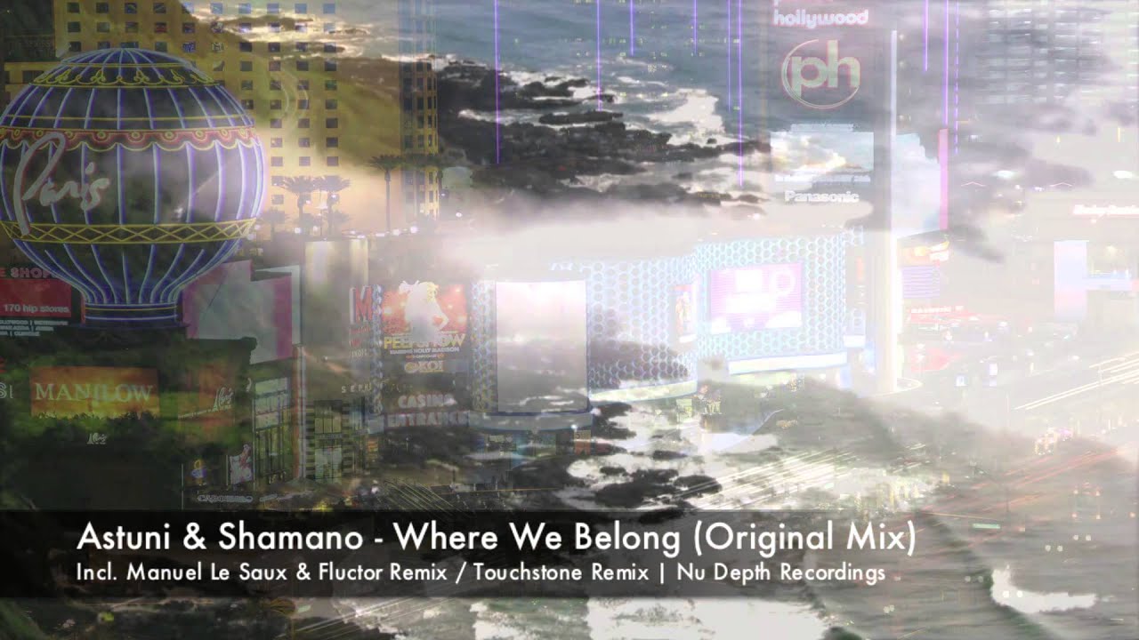Astuni & Shamano - Where We Belong (Original Mix) [Nu Depth, 2013]