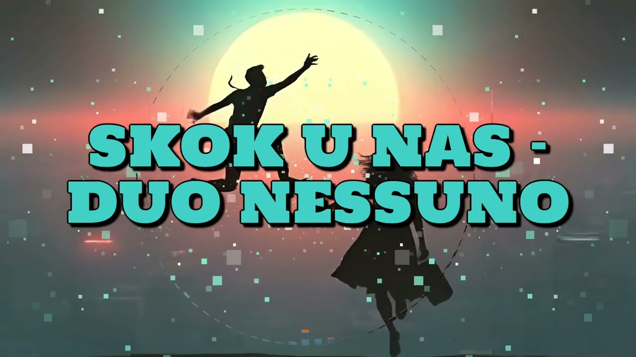 SKOK U NAS (cro lyrics video)