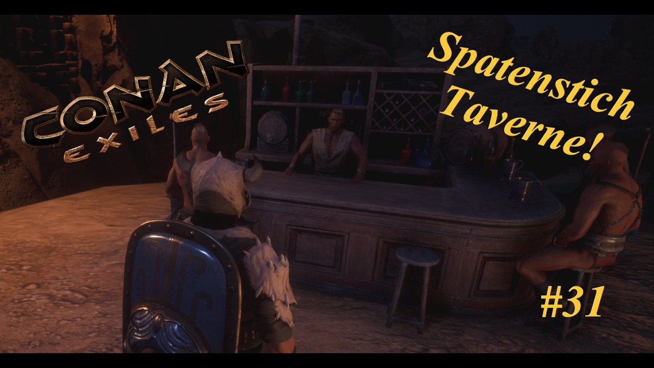 Conan Exiles!! (#31) Spatenstich Taverne!! Sturmglas ist Teuer!! (German-Mundart-UNCUT)