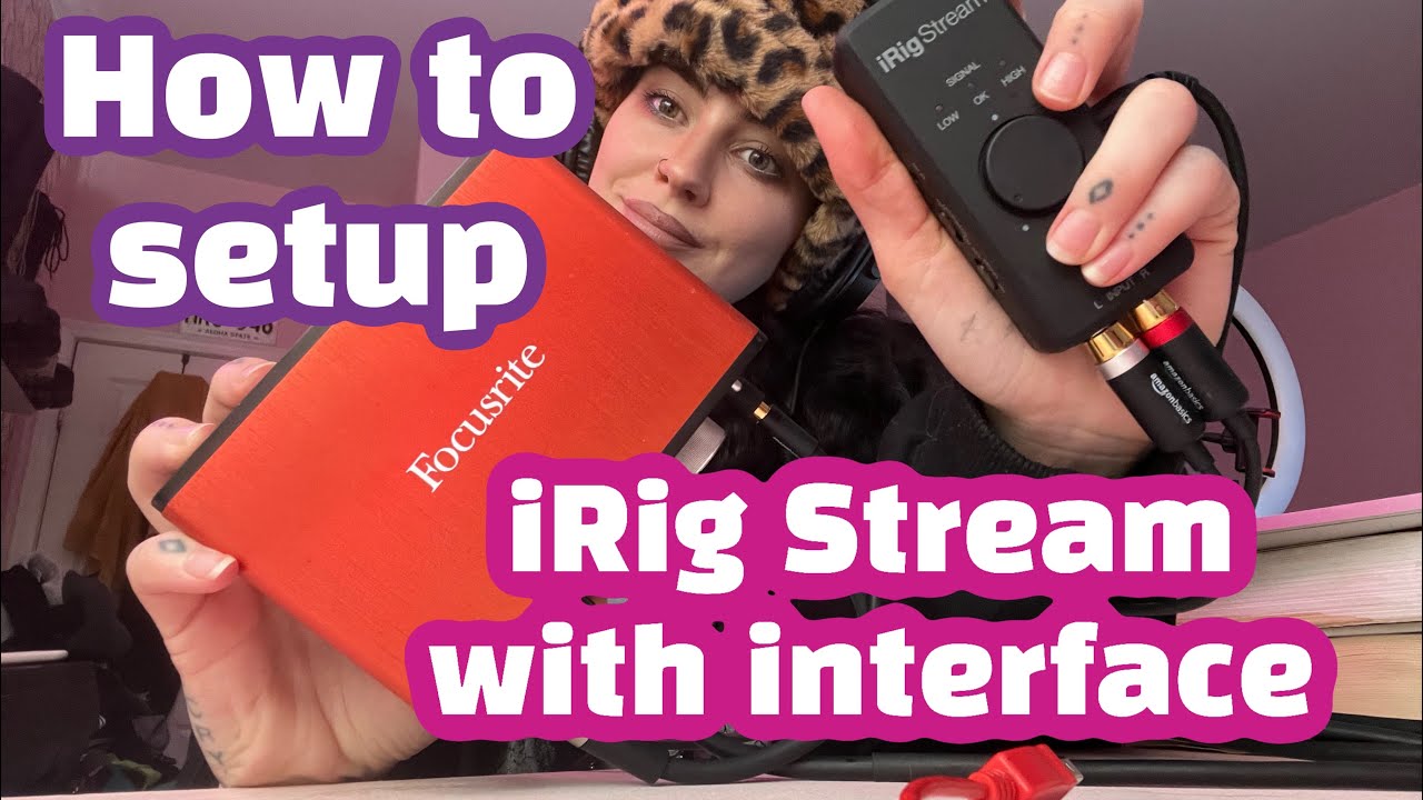 How to setup iRig Stream with Interface