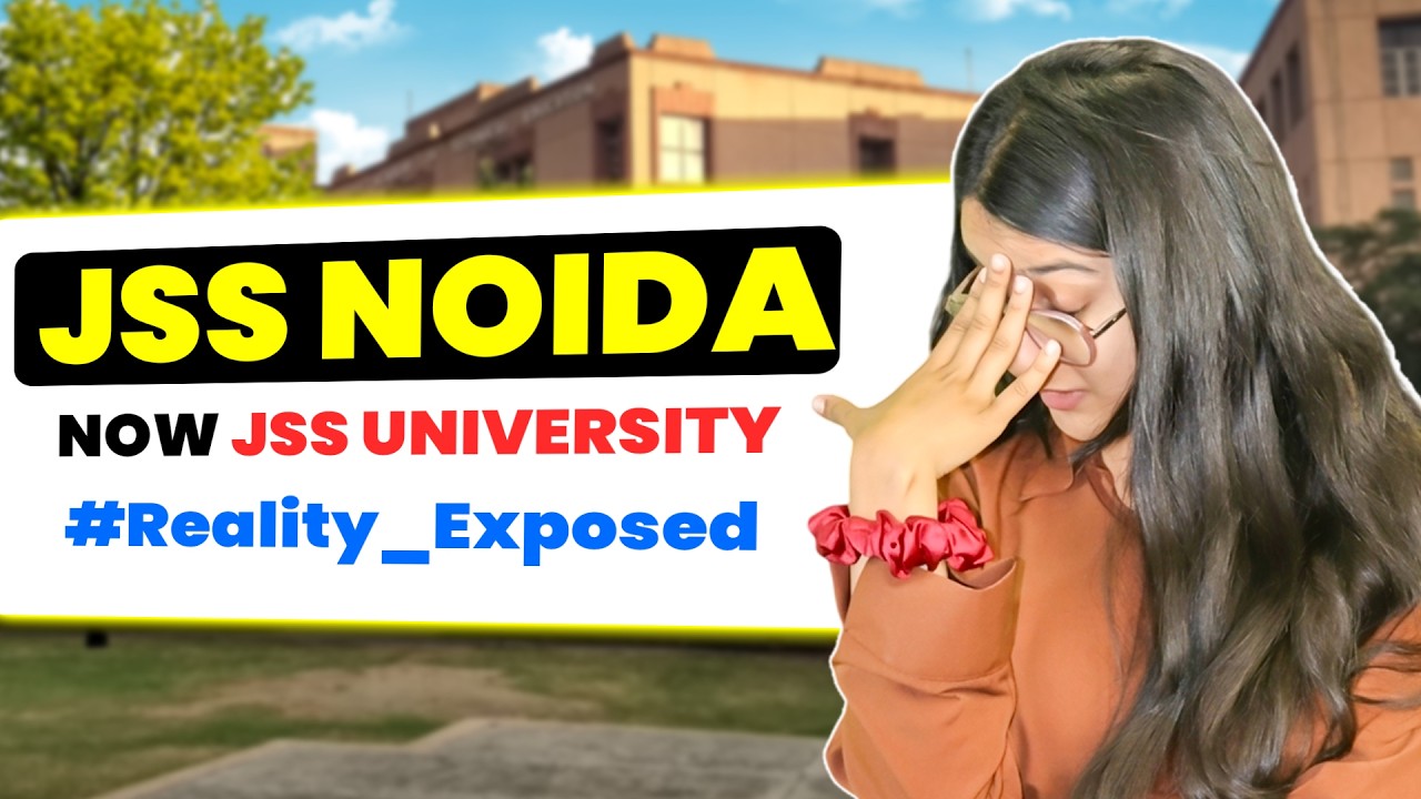 JSS University Noida BTech Reality Check 😱| Courses & Specializations | JEE Cutoff, Fees & Placement