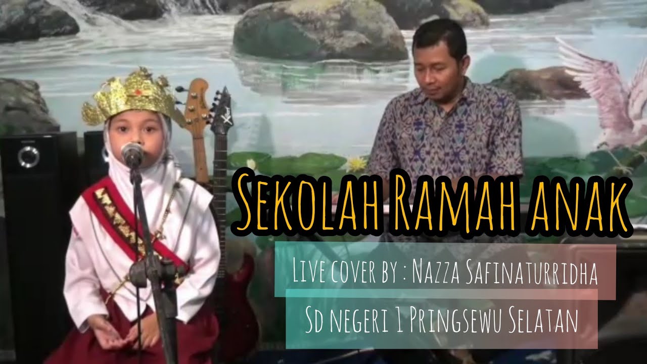 Cover Lagu SRA Song (Sekolah Ramah Anak) - Nazza Safinaturridha | SDN 1 PRINGSEWU SELATAN - LAMPUNG